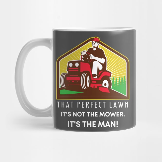 Funny Lawn Mowing Gift For Him by TeesForThee